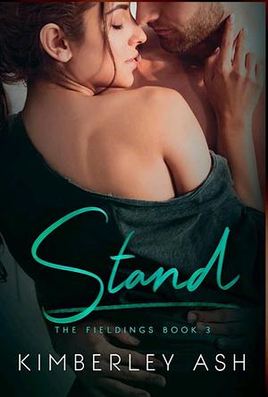 Stand by Kimberley Ash