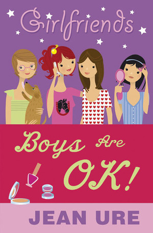 Boys Are OK! by Jean Ure