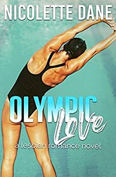 Olympic Love by Nicolette Dane