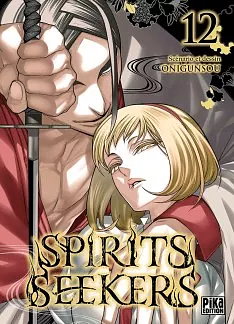 Spirits Seekers, Tome 12 by Onigunsou