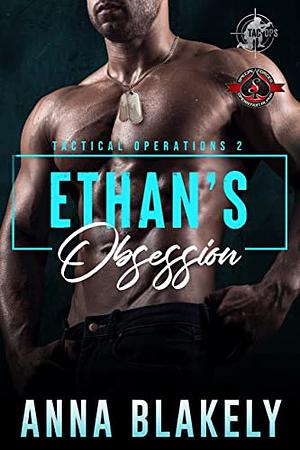 Ethan's Obsession by Anna Blakely