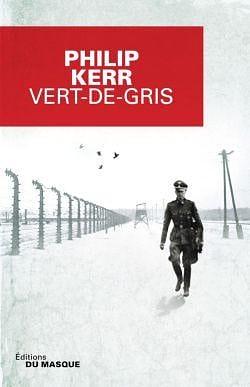 Vert-de-gris by Philippe Bonnet, Philip Kerr