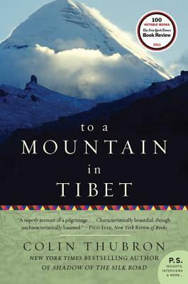 To a Mountain in Tibet by Colin Thubron