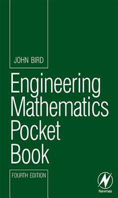 Engineering Mathematics Pocket Book, 4th Ed by John Bird