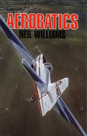 Aerobatics by Neil Williams