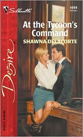 At the Tycoon's Command by Shawna Delacorte