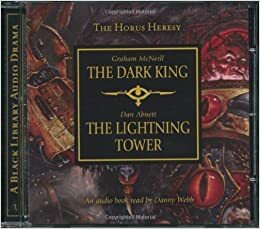 The Dark King / The Lightning Tower by Dan Abnett, Graham McNeill