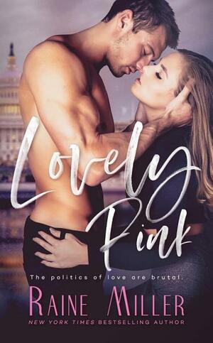 Lovely Pink by Raine Miller
