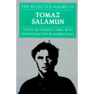 The Selected Poems by Tomaž Šalamun
