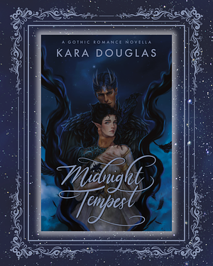 Midnight Tempest by Kara Douglas