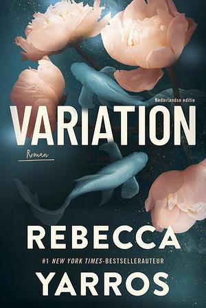 Variation by Rebecca Yarros