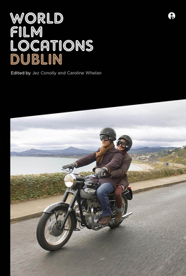 World Film Locations: Dublin by 