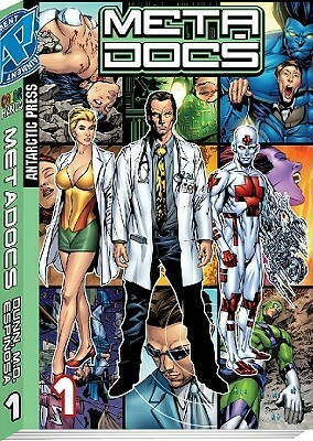 MetaDocs: Anatomy Of A Superhero (Meta Docs, Volume 1) by Wes Hartman, Joeming Dunn, Rod Espinosa