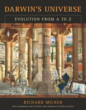 Darwin's Universe: Evolution from A to Z by Richard Milner