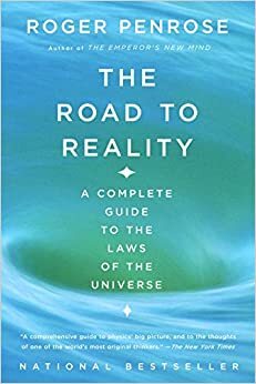 Путь к реальности, или законы, управляющие Вселенной by Роджер Пенроуз, Roger Penrose