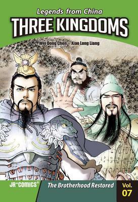 Three Kingdoms, Volume 07: The Brotherhood Restored by Xiao Long Liang, Wei Dong Chen