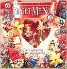 Forget-Me-Nots: A Victorian Book of Love by Tracy Gill, Cynthia Hart, John Grossman