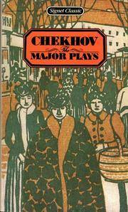 The Major Plays by Robert Brustein, Anton Chekhov