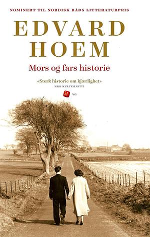 Mors og fars historie by Edvard Hoem