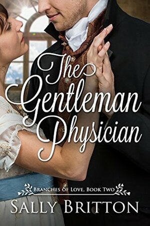 The Gentleman Physician by Sally Britton