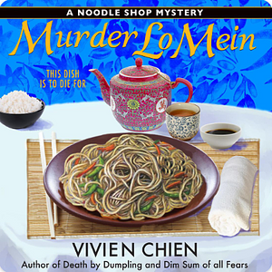 Murder Lo Mein by Vivien Chien