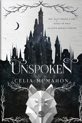 Unspoken by Celia McMahon