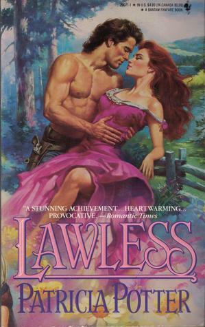 Lawless by Patricia Potter