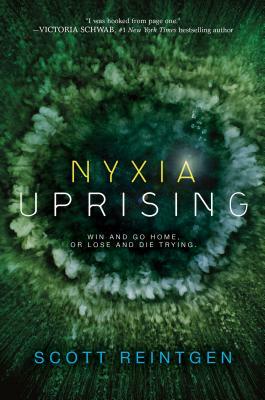 Nyxia Uprising by Scott Reintgen