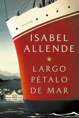 Largo pétalo de mar by Isabel Allende