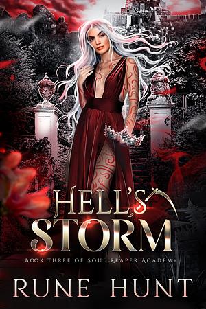 Hell's Storm by Rune Hunt