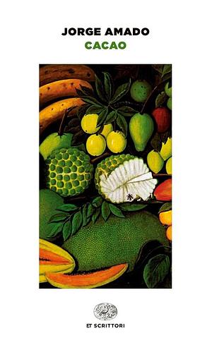 Cacao by Jorge Amado