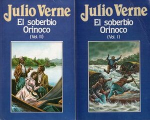 El soberbio Orinoco by Jules Verne, Jules Verne