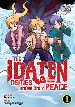 The Idaten Deities Know Only Peace Vol. 1 by Amahara