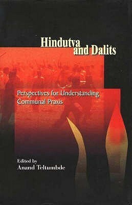 Hindutva and Dalits by Anand Teltumbde