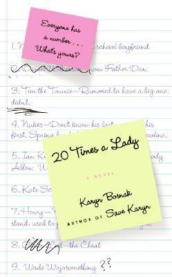 20 Times a Lady: A Novel by Karyn Bosnak