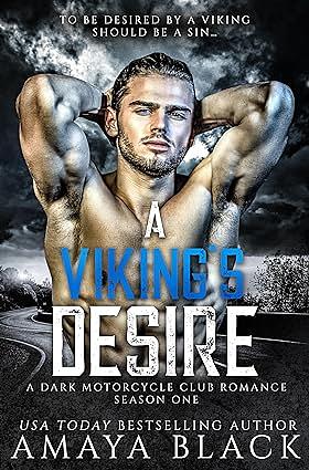 A Viking's Desire: Season One by Amaya Black