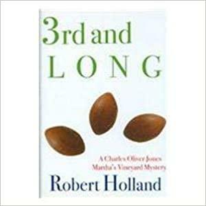 3rd and Long by Robert Holland