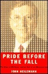 Pride Before the Fall: The Trials of Bill Gates and the End of the Microsoft Era by John Heilemann