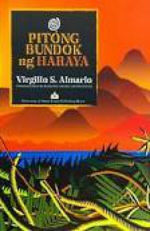 Pitong Bundok ng Haraya by Virgilio S. Almario