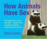 How Animals Have Sex by Gideon Defoe