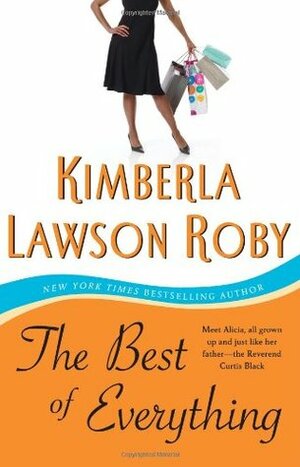 The Best of Everything by Kimberla Lawson Roby