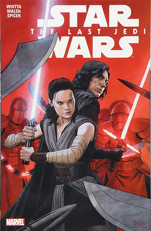 Star Wars: The Last Jedi Adaptation by Gary Whitta
