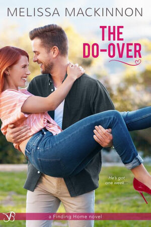 The Do Over by Melissa MacKinnon