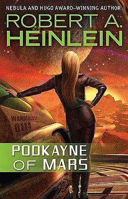 Podkayne of Mars by Robert A. Heinlein