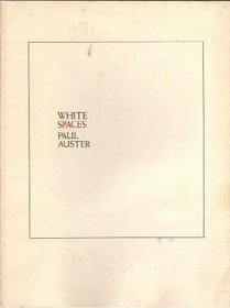 White Spaces by Paul Auster