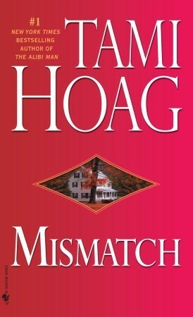 Mismatch by Tami Hoag