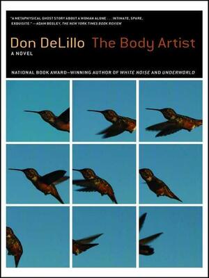 The Body Artist by Don DeLillo