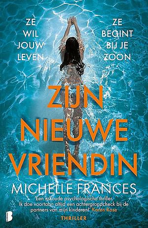 Zijn nieuwe vriendin by Michelle Frances