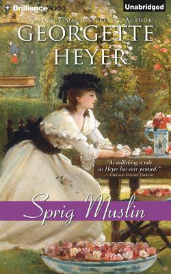 Sprig Muslin by Georgette Heyer