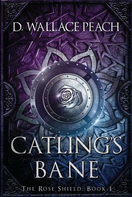 Catling's Bane by D. Wallace Peach